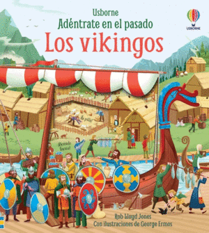 LOS VIKINGOS ADENTRATE EN EL PASADO