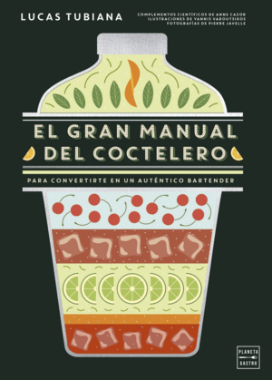 GRAN MANUAL DEL COCTELERO, EL