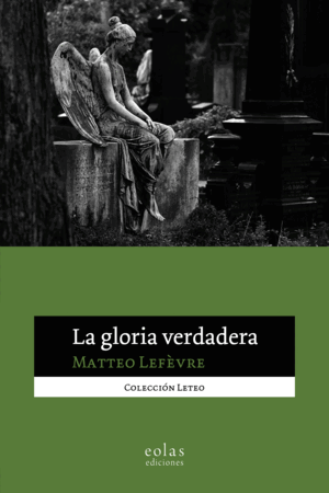 LA GLORIA VERDADERA