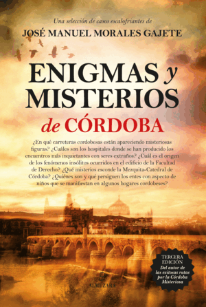 ENIGMAS Y MISTERIOS DE CORDOBA