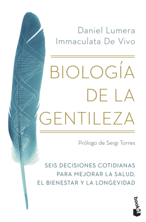 BIOLOGIA DE LA GENTILEZA