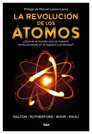 LA REVOLUCION DE LOS ATOMOS