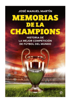 MEMORIAS DE LA CHAMPIONS