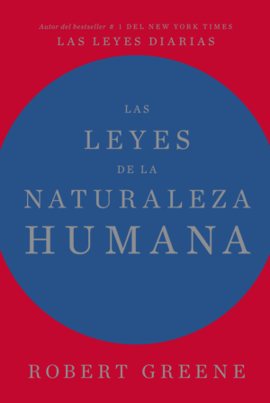 LEYES DE LA NATURALEZA HUMANA, LAS