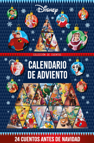 DISNEY. CALENDARIO DE ADVIENTO. 24 CUENTOS ANTES D