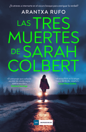 TRES MUERTES DE SARAH COLBERT, LAS