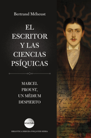 EL ESCRITOR Y LAS CIENCIAS PSÍQUICAS