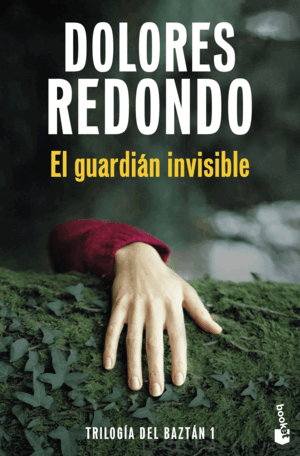 1.EL GUARDIÁN INVISIBLE (TRILOGÍA DEL BAZTÁN)