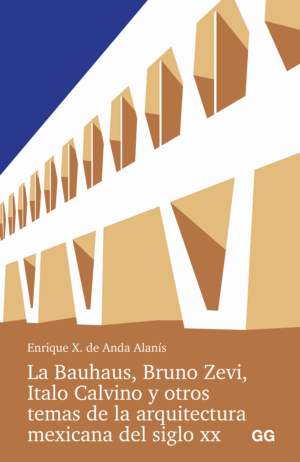 BAUHAUS, BRUNO ZEVI, ITALO CALVINO Y OTROS TEMAS ARQUITECT