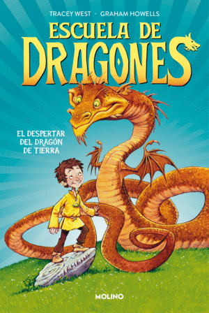 ESCUELA DE DRAGONES 1 - EL DESPERTAR DEL DRAGÓN DE TIERRA