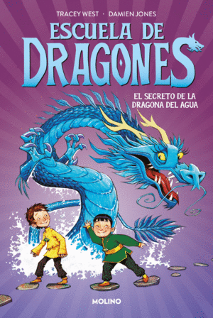 ESCUELA DE DRAGONES 3 - EL SECRETO DE LA DRAGONA DEL AGUA