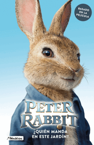 PETER RABBIT - ¿QUIÉN MANDA EN ESTE JARDÍN?