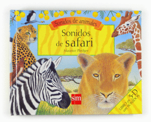 SONIDOS SAFARI.(SONIDOS DE ANIMALES)