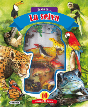 LA SELVA  (UN DIA EN...)