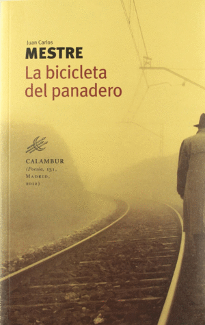 BICICLETA DEL PANADERO, LA.(POESIA)