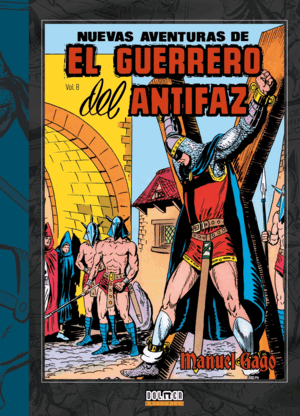 EL GUERRERO DEL ANTIFAZ VOL. 8